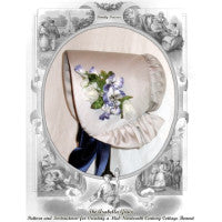 Arabella Grace 1840s Cottage Bonnet Pattern