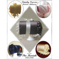 Mariah Regency Bonnet Pattern 1805 - 1810