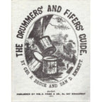 The Drummers' and Fifers' Guide
